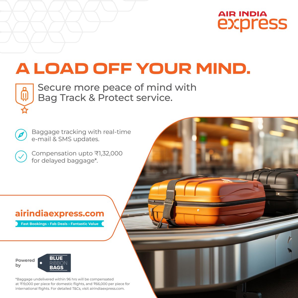 Push back and relax with our Bag Track and Protect services powered by @BlueRibbon_Bags Enjoy a peaceful flight knowing that your belongings are in safe hands. 📩Live updates on e-mail and SMS. 💰Compensation up to ₹1,32,000 for lost/delayed baggage. #FlyAsYouAre with