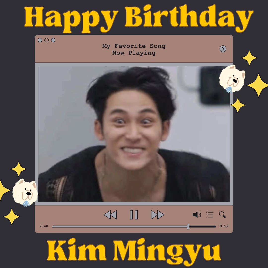Happy birthday to our big puppy Kim Mingyu! Please stay healthy, be happy and can you be my gym buddy?