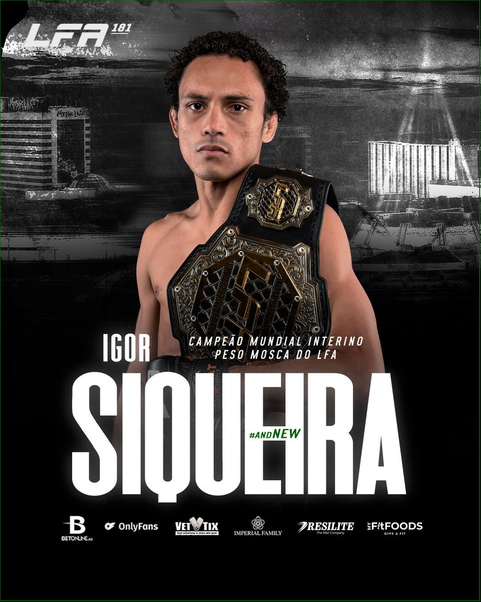 Nossos parabéns ao atleta @IgorSiqueiraMMA por se tornar o Campeão Interino Peso Mosca do @LFAfighting na Luta Principal do #LFA181 🏆 #AndNew 🇧🇷 @UFCFightPassBR @UFCFightPass