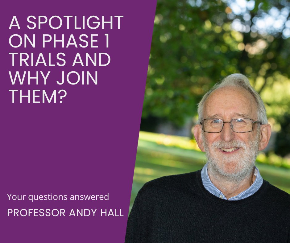 Our Chief Scientific Officer, Andy Hall, is happy to answer questions from members within our community. This week his focus is on Phase 1 trials and why join them? bit.ly/3VNa4QE