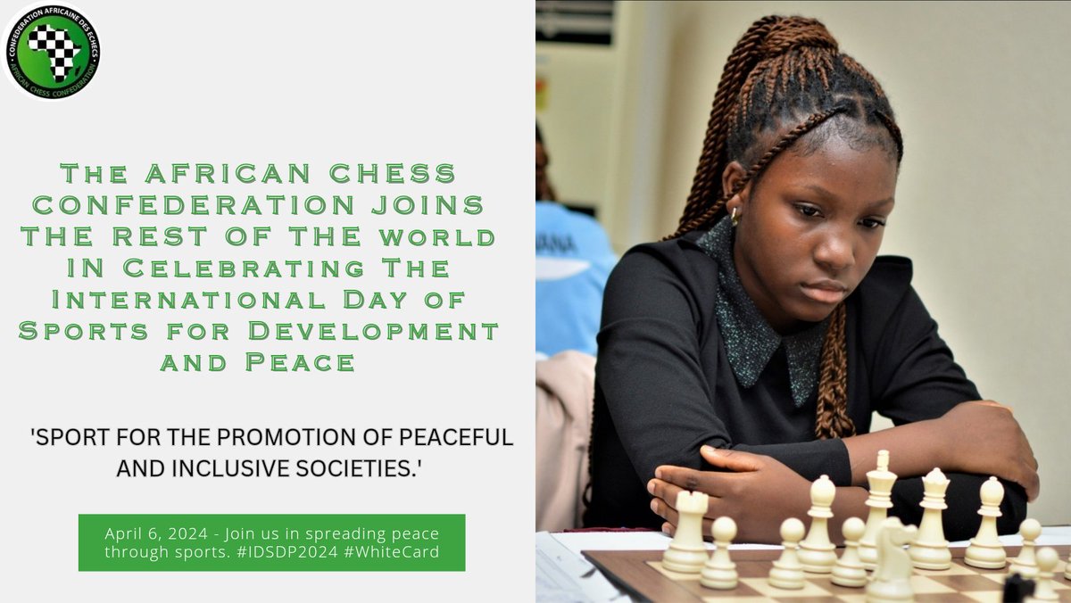 AfricanChessCon's tweet image. We join the rest of the world in celebrating the international day of sports for Development and Peace.

This year&apos;s theme is &quot;Sport for the promotion of peaceful and inclusive societies.&quot;
#IDSDP2024 #WhiteCard