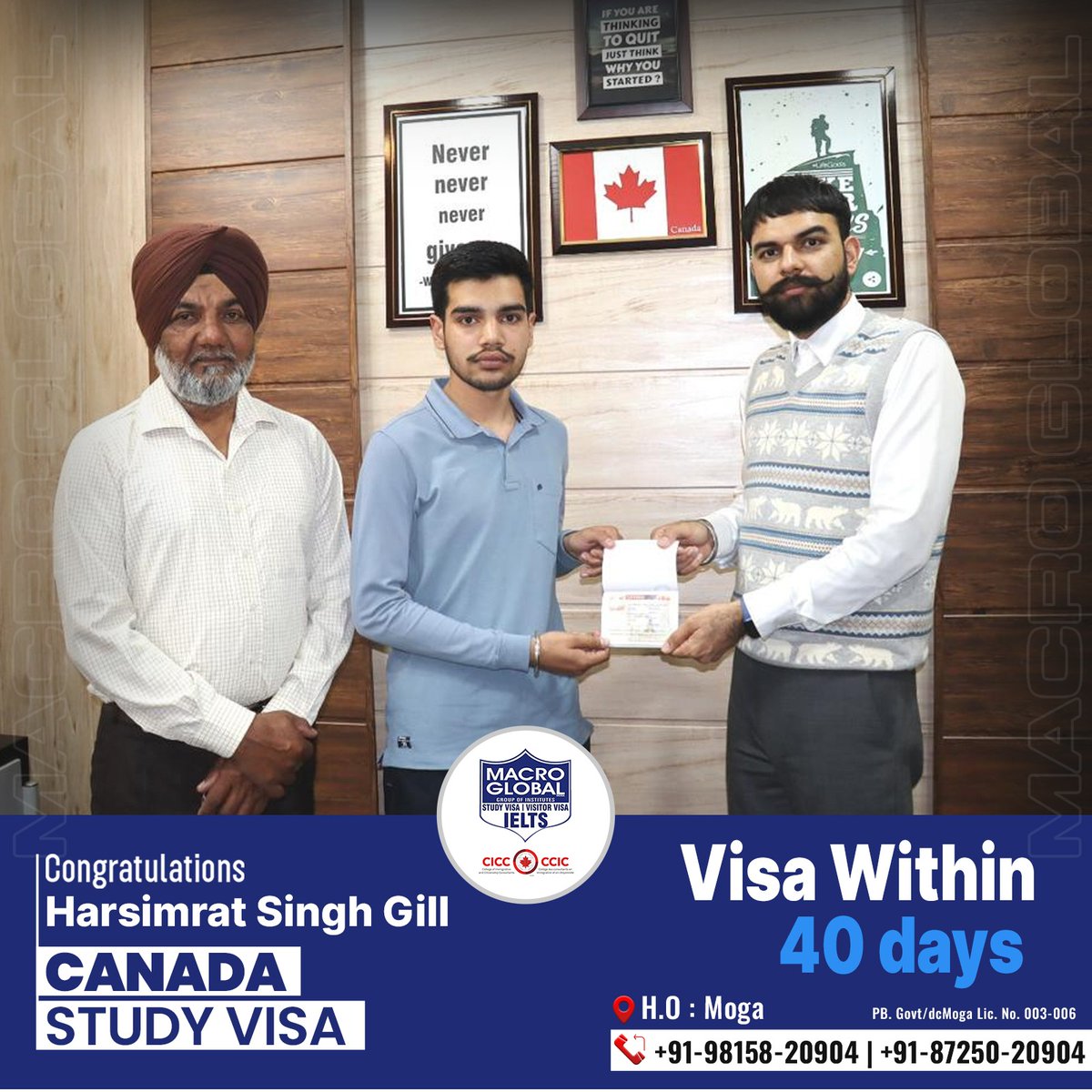 Harsimrat Singh Gill's Canada Study Visa has been approved within 40 days through our team's expert guidance! 

#MacroGlobal #GurmilapSinghDalla #Canada #Canadastudyvisa #canadaopenworkpermit #spousevisa #Visitorvisa #Visa #IELTS #EnrollNow #Immigration #immigrationlawyer #Moga