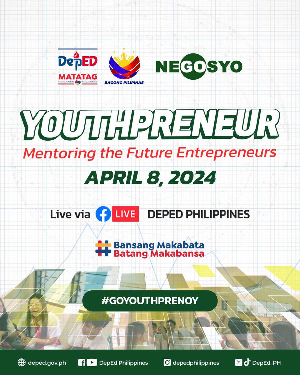 DepEd_PH's tweet photo. The Department of Education (DepEd), in collaboration with the Go Negosyo, invites everyone to the Youthpreneur (Mentoring Future Entrepreneurs) this April 8, 2024.

Youthpreneur is a program designed to promote entrepreneurial mindset especially among the youth and build skills that complement the entrepreneurial aspect of the SHS curriculum.

Watch the livestream of the event on the official Facebook page, YouTube channel, and website of DepEd Philippines.

#MATATAG
#BatangMakabansa
#BansangMakabata
#DepEdPhilippines