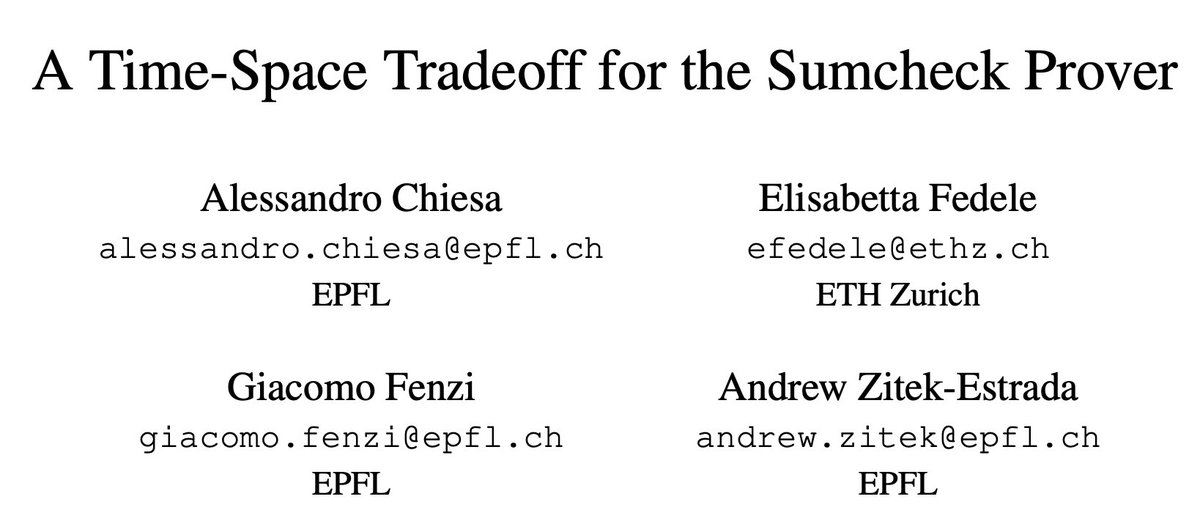 Blendy🍹 is out! We present a new concretely efficient algorithm for multilinear sumcheck proving which uses linear time and sublinear memory. Joint work with Alessandro Chiesa, @efedele16 and @andrewztech ia.cr/2024/524 - gfenzi.io/papers/blendy-…