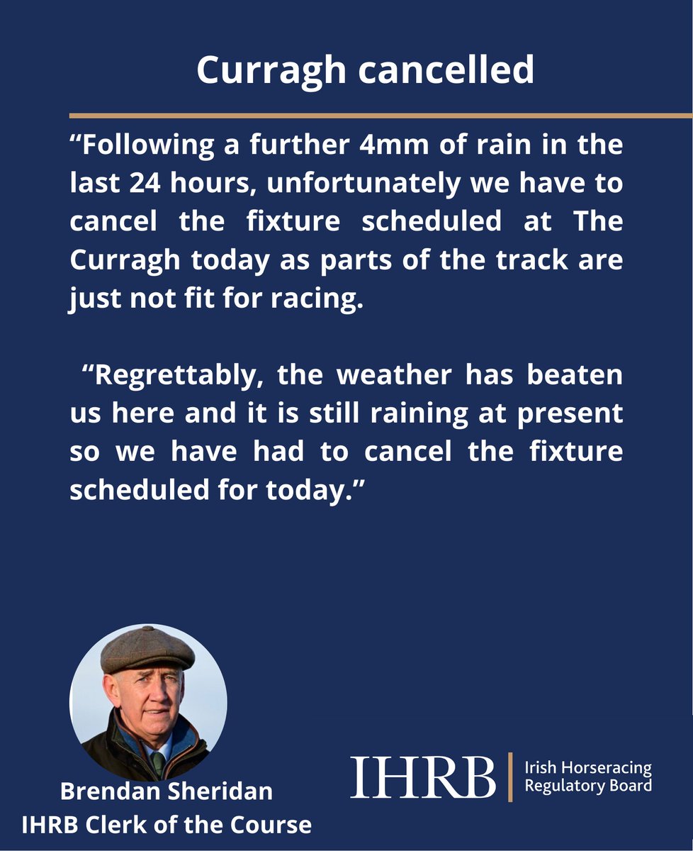 ⚠️ Following an inspection this morning, @curraghrace is unfit for racing and the fixture scheduled for today has been cancelled