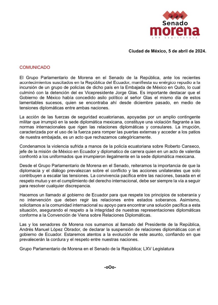 Senadoras y senadores de Morena rechazamos el inaceptable acto del gobierno de Ecuador al irrumpir en la embajada mexicana.