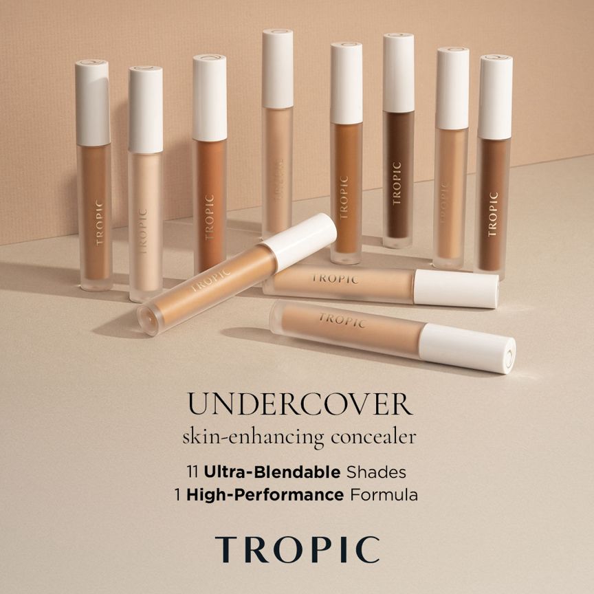 Undercover… Skin-Enhancing Concealer.

11 Ultra-Blendable Shades
1 High-Performance Formula

tropic.glenconbeer.com

#LoveTropic #TropicSkincare #TropicTimeOut