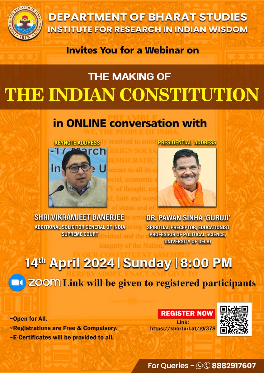 This Ambedkar Jayanti, on the 14th of April 2024, the Department of Bharat Studies, IRIW, is organizing a webinar on the Making of the Indian Constitution with Shri Vikramjit Banerjee, Additional Solicitor General of India, as the keynote speaker and for the Presidential address,