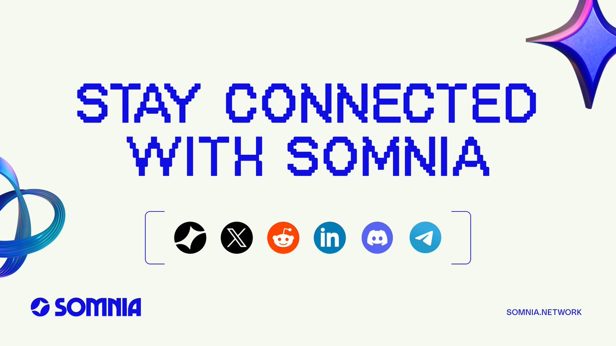 Stay connected with #Somnia across all our official channels! 🌐 somnia.network 🐦 X: twitter.com/Somnia_Network 👾 Reddit: reddit.com/r/SomniaNetwor… 🔗 LinkedIn: linkedin.com/company/somnia… 💬 Discord: discord.gg/Somnia 📣 Telegram: t.me/somnianetwork