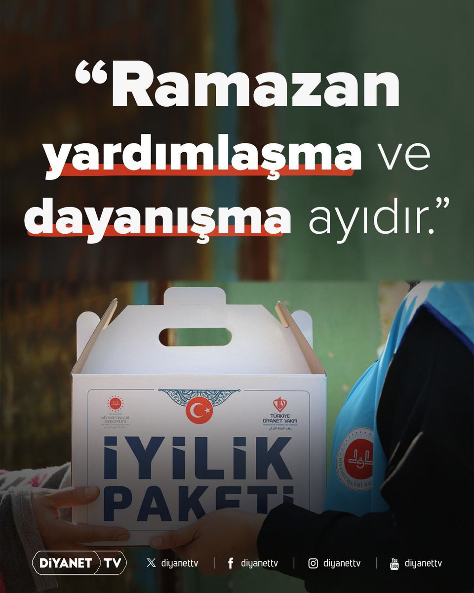 ❝Ramazan yardımlaşma ve dayanışma ayıdır.❞