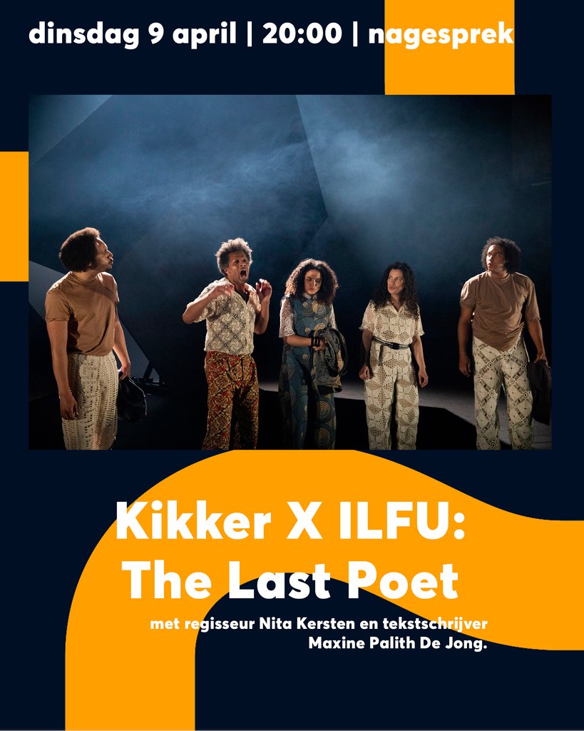 Aanstaande dinsdag 9 april organiseren we samen met Theater Kikker een nagesprek bij de prachtige voorstelling The Last Poet, een stuk van Nita Kersten, geïnspireerd op The Last Poets, een dichterscollectief uit de VS. Er zijn nog kaarten! ilfu.com/agenda/kikker-…