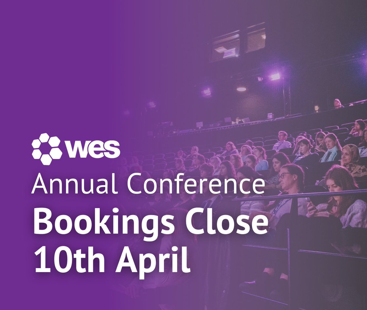 Secure your spot before it’s too late. Bookings for our Highly Anticipated #WESAnnualConference close on April 10th. Don’t miss out: ow.ly/nSre50R4sbn #BookNow #AnnualConference2024 #WES