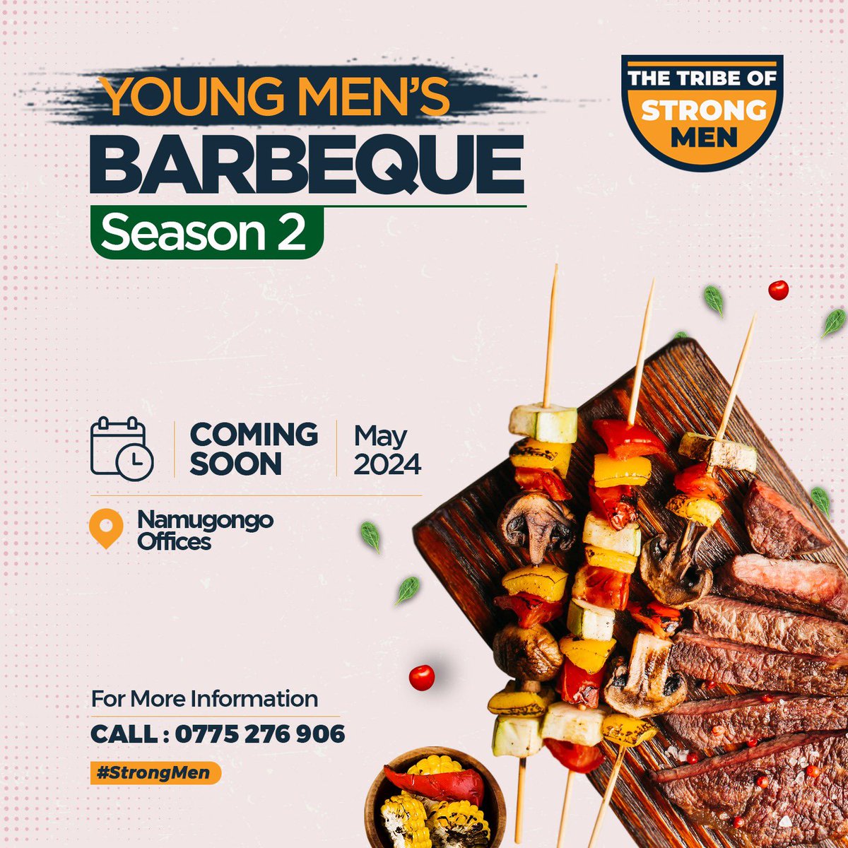 Big announcement 📣 📣 Young Men’s Barbecue SEASON 2: This May Start making your booking to be added on the list by calling Simon: