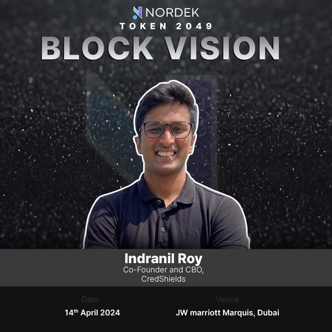 Welcoming our 4th speaker for the BlockVision during #Token2049 Week 🤝🏻 Indranil Roy, Co-founder & CBO - @CredShields 🎙️