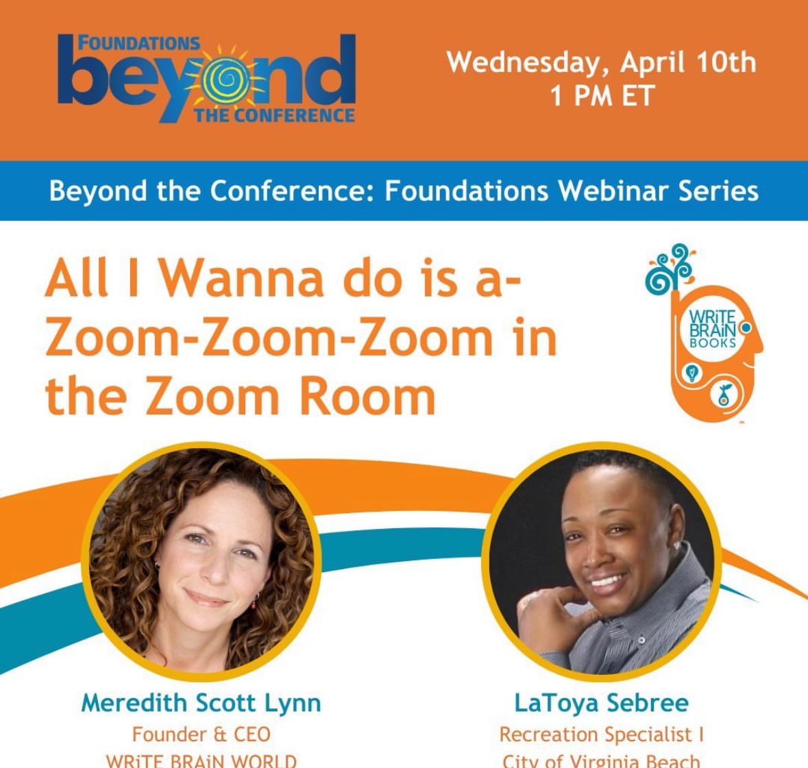 FREE : Join us on Wednesday, April 10th for a fun & fast-paced, meaningful hour of creativity and connection! Zoom room giveaways & post-webinar FREEsources for all! @foundations_inc link in bio to register!