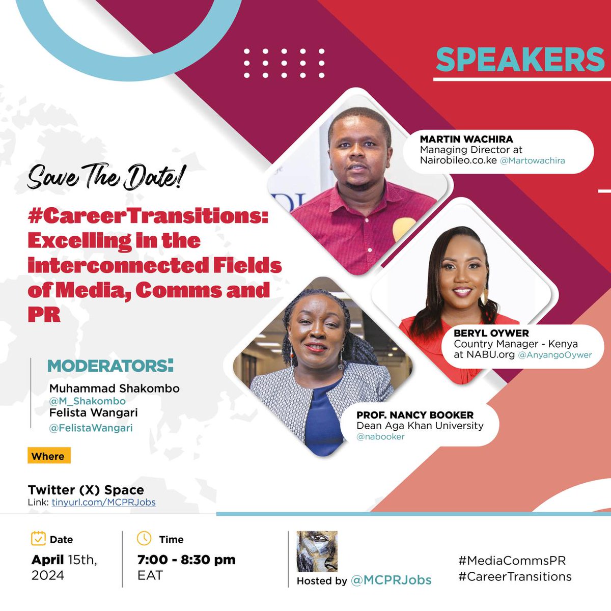 Upcoming #MCPRJobs Space ➡️ #CareerTransitions: Excelling in the Interconnected Fields of Media, Comms & PR 🗓️ Monday, April 15; 7pm EAT 🗣️Speakers: @nabooker @Martowachira & @AnyangoOywer Moderators: @M_Shakombo & @FelistaWangari 🔔Set a reminder: x.com/i/spaces/1jMKg…