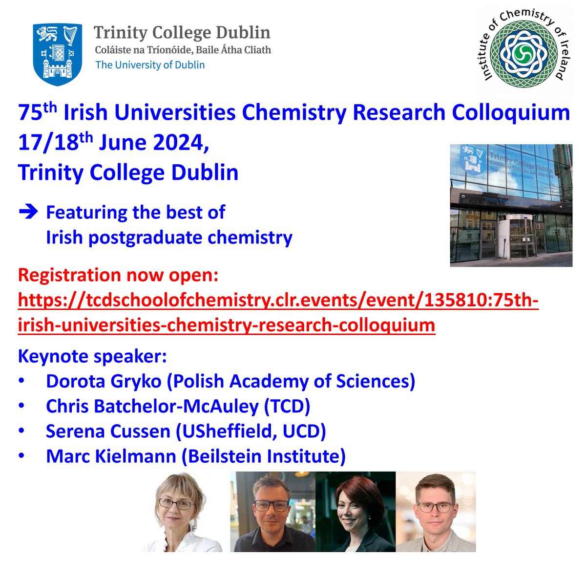 Calling all chemistry postgraduate students in Ireland 🇮🇪🇬🇧 📢. Registration for the 75th Irish Universities Chemistry Research Colloquium #75IUCRC under the auspices of @irishchemistry is open! Join us at @tcddublin @TCD_Chemistry @tcdTBSI June 17/18. tcdschoolofchemistry.clr.events/event/135810#