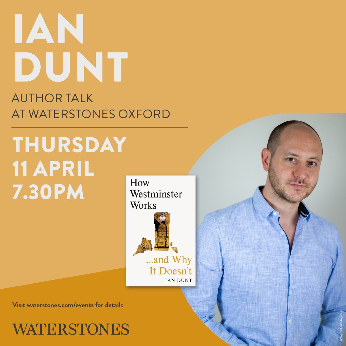 We’re so excited to have @IanDunt joining us in store to talk about the brilliant How Westminster Works… and Why It Doesn’t. We’ve still got tickets available here: waterstones.com/events/an-even…