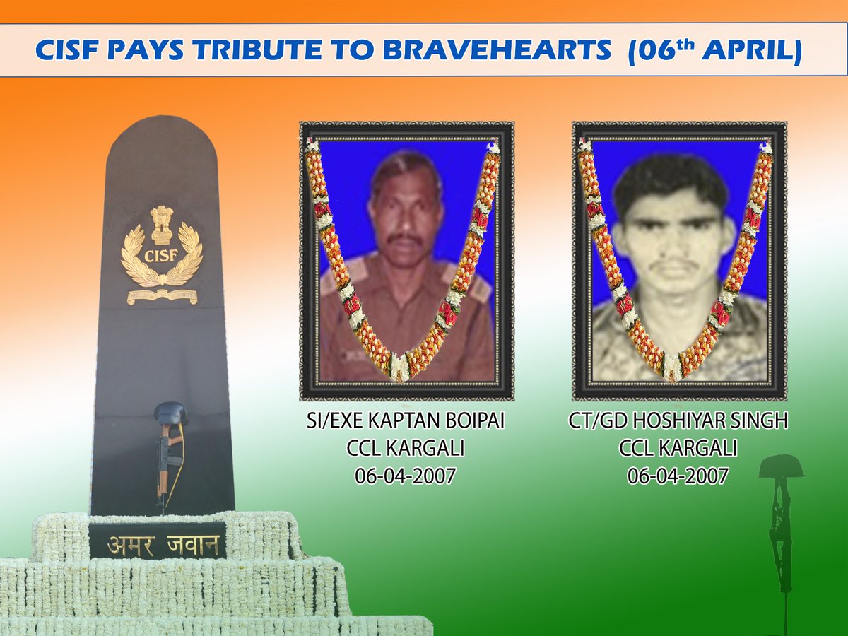 CISF pays tribute to SI/Exe Kaptan Boipai & CT/GD B T Hoshiyar Singh who laid down their lives in the line of duty on 06 April 2007. The #bravehearts fought bravely & foiled armed LWEs attack @ CCL Kargali. #PROTECTIONandSECURITY #BharatKeVeer @HMOIndia @BharatKeVeer