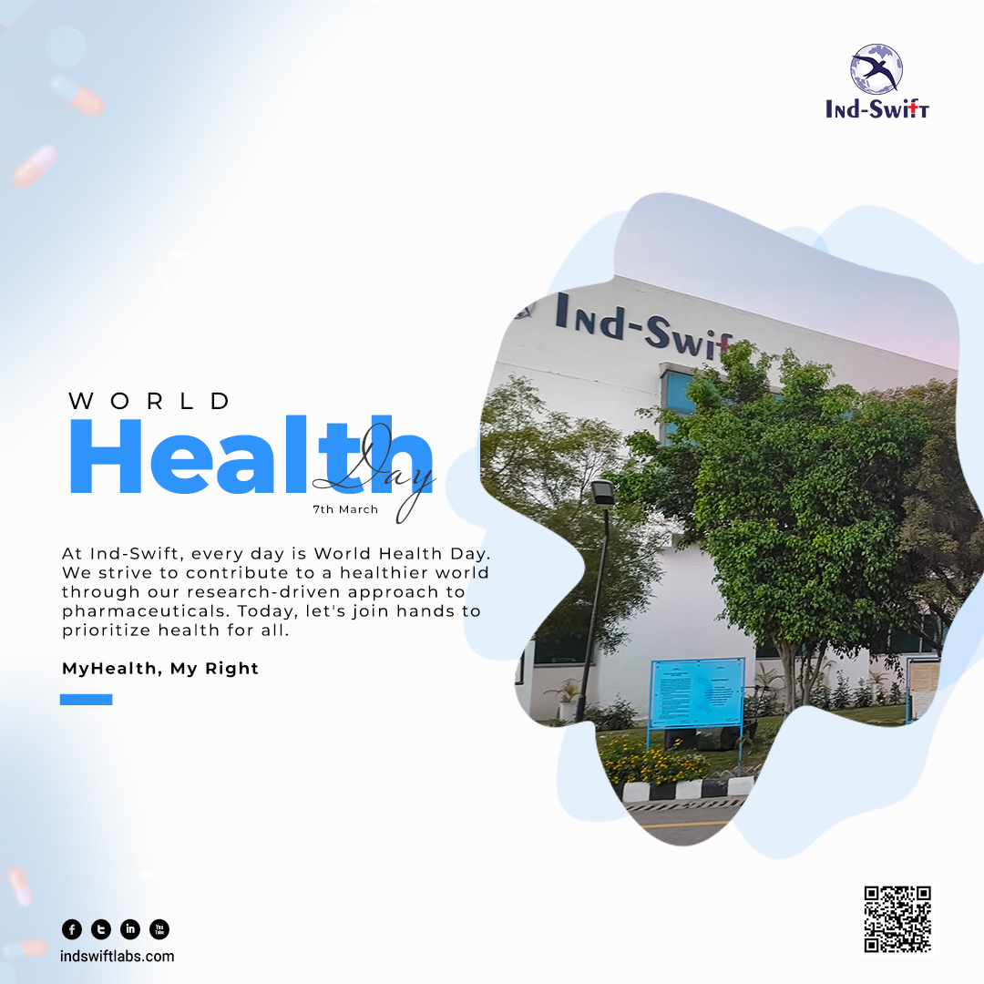 At Ind-Swift, every day is World Health Day. We strive to contribute to a healthier world through our research-driven approach to pharmaceuticals. Today, let's join hands to prioritize health for all. 
#MyHealthMyRight