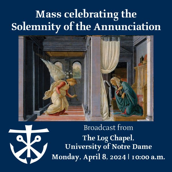 Join Administrator of Holy Cross House Rev. Mark B. Thesing, C.S.C. as he celebrates the Solemnity of the Annunciation Mass in the Log Chapel on the University of Notre Dame campus Monday at youtu.be/nSnEkKhOlWI #holycrossus #congregationofholycross
