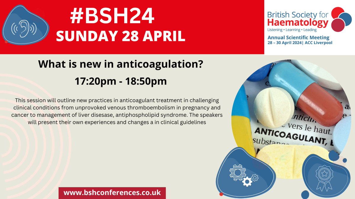 What is new in anticoagulation? This Sunday evening session will outline new practices in anticoagulant treatment in challenging clinical conditions. Registration is still open to attend this year's #BSH24 #ASM ow.ly/nWbe50QU3oI