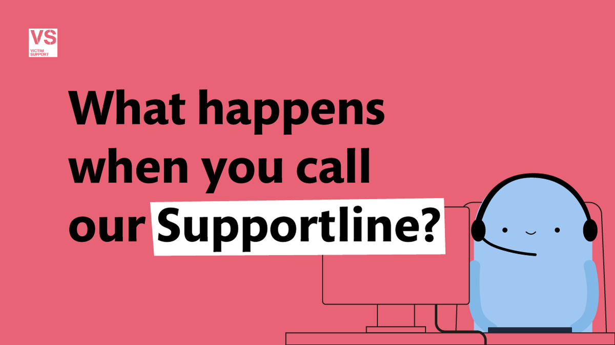 When you call #Supportline, a friendly trained member of our team will answer and ask what's happened. You don't have to say anything you don't want to and you can end the call at any time. We know how much courage it takes. 📞08 08 16 89 111 💻victimsupport.org.uk/live-chat