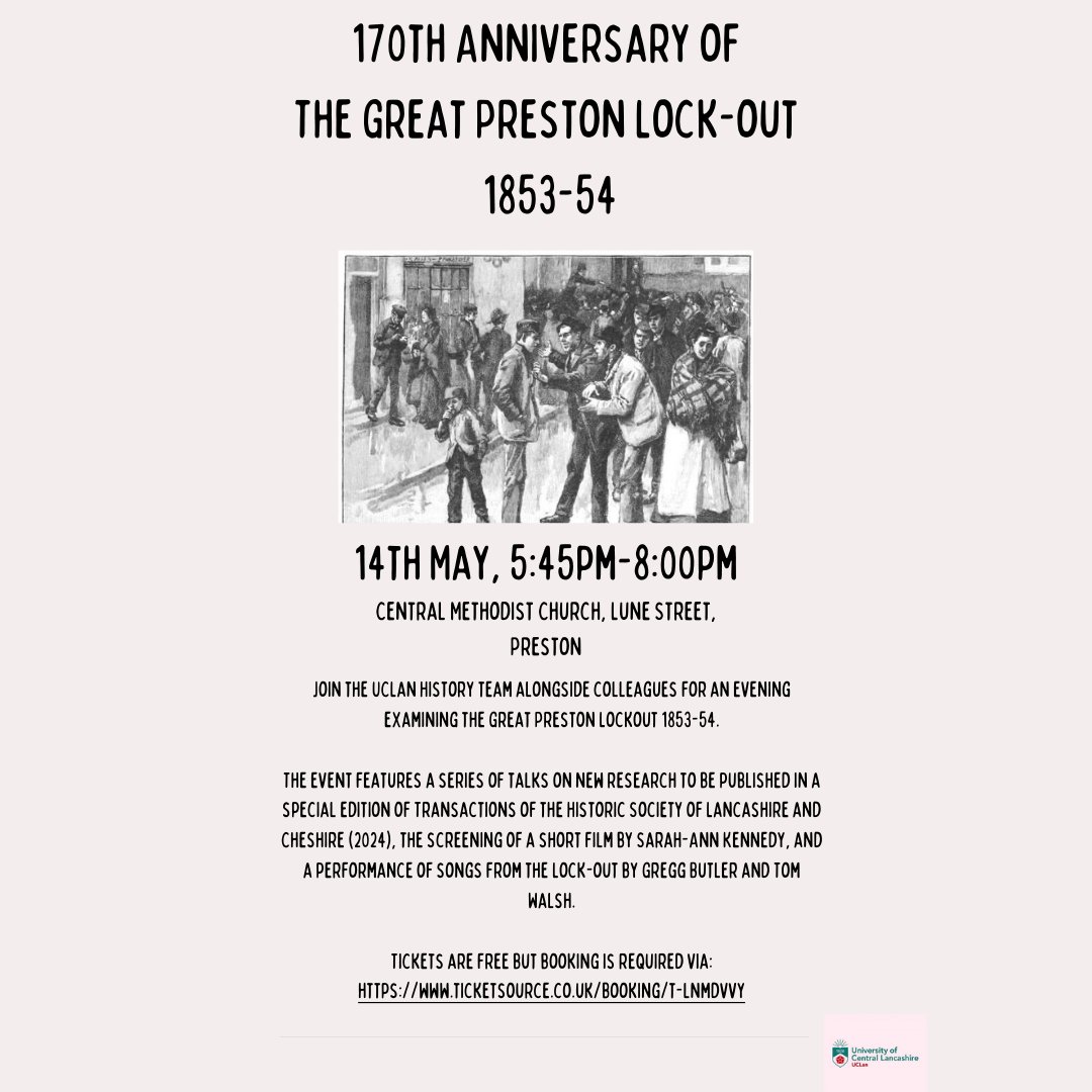 Join @UCLan for the 170th anniversary of The Great Preston Lockout. 📅14th May at 5:45pm 🎫 bit.ly/3U6mTUX