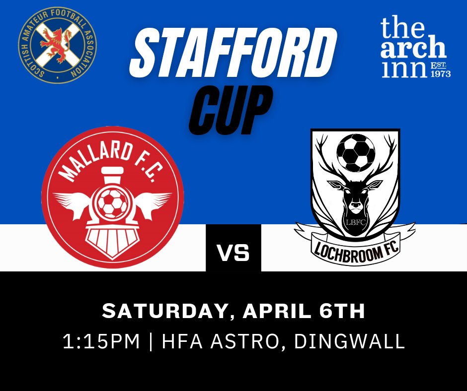 MATCH DAY

Mallard FC vs Lochbroom FC
🏟 HFA Astro
📅 Saturday 6th April
⏰️ 1:15 pm Kick Off

Lochbroom look to begin their season with the Stafford Cup. We take on a new side from Dingwall - Mallard FC!

Team Sponsor: The Arch Inn, Ullapool