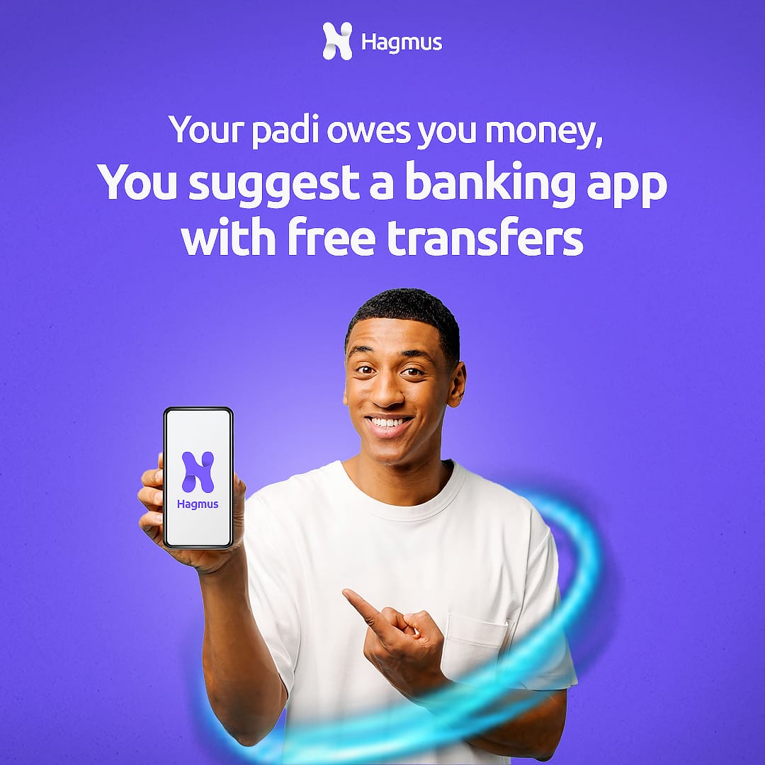 Your padi owes you money, and you suggest a banking app with free transfers!

You're not just recommending an app; you're giving them the gift of no excuses.

#hagmus #hagmuswallet #bankinginnigeria #mobilebanking #moneytransferapp #savingsinterest #freebanking #freetransactions