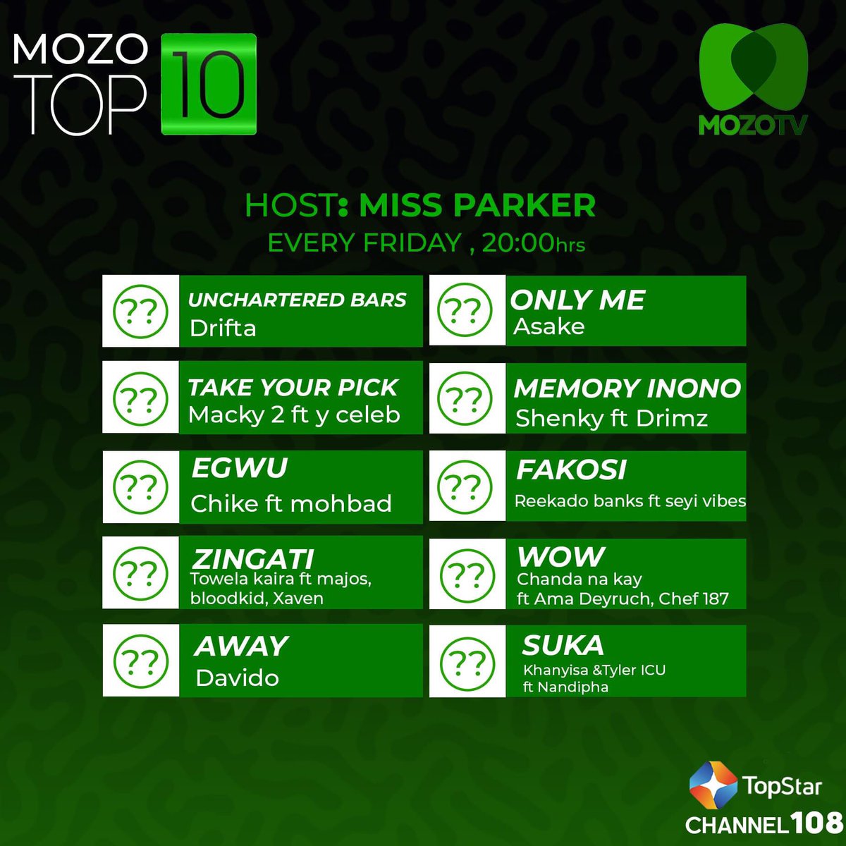 #MozoTop10 with @MissParkerZM ✨ Did you watch MOZO Top 10 ? If you did, guess the order of the songs below 👇🏾 Tune In Now! TopStar Channel 108 and 544 on DTH (Dish)💚 Also, install the Startimes APP via the link below👇🏾: play.google.com/store/apps/det…... #MozoTop10