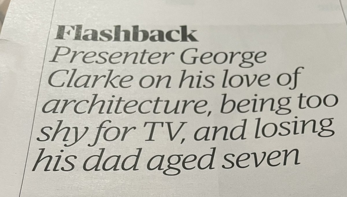 Moved by the courage of @MrGeorgeClarke to share the immeasurable sadness of the grief he feels everyday losing his father as a 7 year old. @guardian Flashback section in magazine. Memories buried alive never die & children need to be heard to begin resolving their pain.…