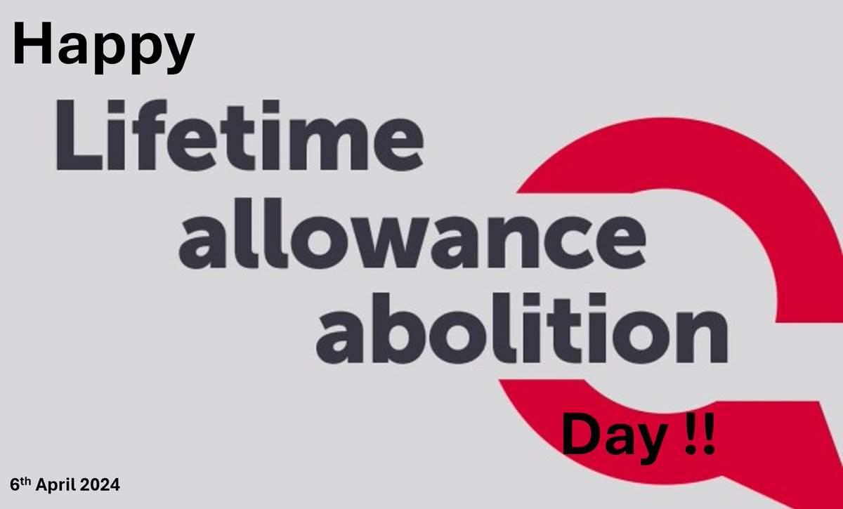 THOUGHT FOR THE DAY: Happy LTA abolishment day! Wasnt perfect solution, 2 taxes to acheive same thing (annual allowance & LTA) was stupid & caused major workforce issues. Weve spoken to all major parties- be v. careful if reintroducing. No hiding behind 'unexpected consequences'