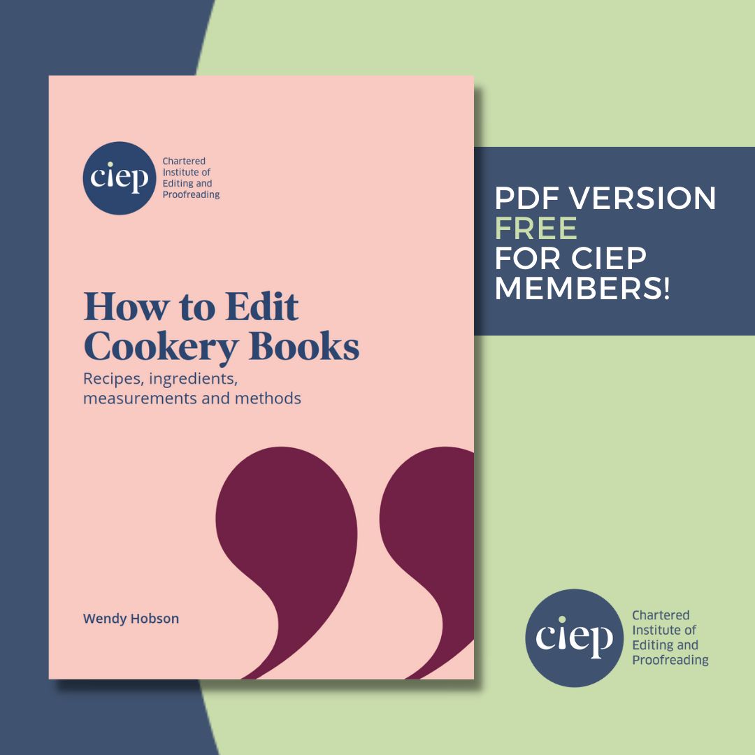 This guide by Wendy Hobson explains the essentials of successful cookery editing. The PDF is free for CIEP members! 📘➡ Find out more here. tinyurl.com/2s4cr7by