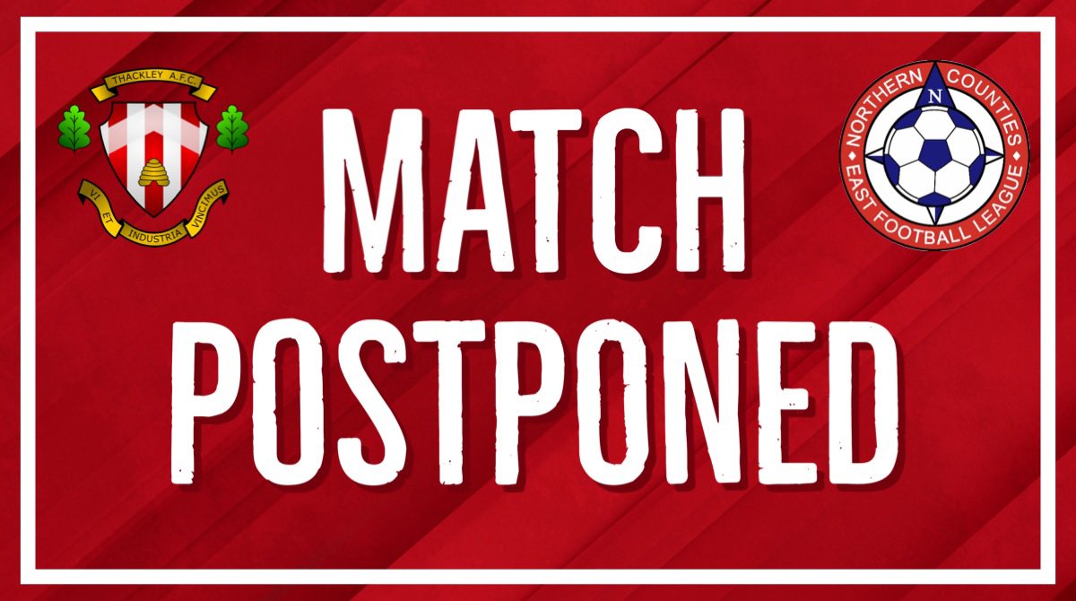 𝗠𝗔𝗧𝗖𝗛 𝗣𝗢𝗦𝗧𝗣𝗢𝗡𝗘𝗗 ☔️ 🚨 Disappointingly we have been informed by @CampionAFC that today’s match has been postponed due to a waterlogged pitch A new date for the fixture will be announced in due course #ThackleyAFC