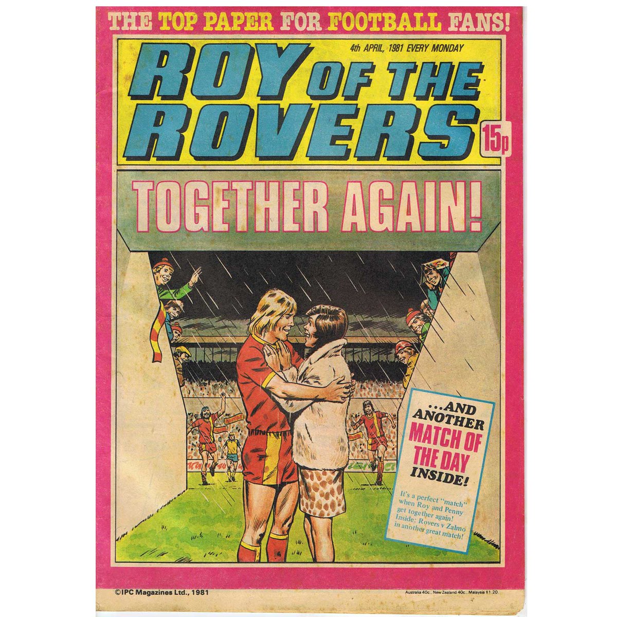 This week in Roy of the Rovers, 1981: Roy and Penny were back together again. I thought we should have a happy ending!