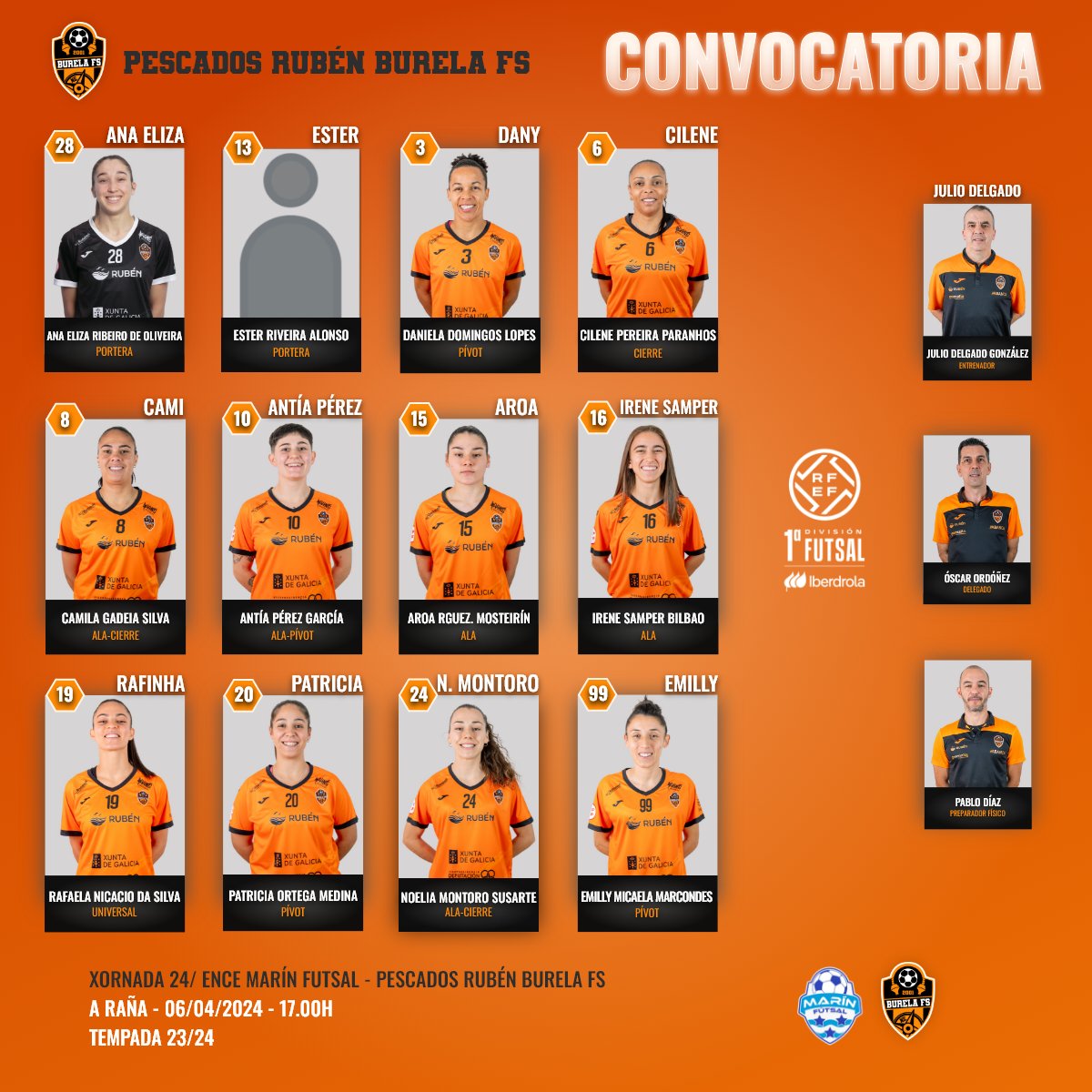 💥¡Convocadas! 💥 🤩 Bienvenida de nuevo @noeliamontoro 💪🧡 🗓️ Sábado, 06 de abril ⏰ 17:00h 🆚 @marin_futsal 🏟 A Raña 📺 @live_vuvuzela #futsal #burelafs #futsalrfef #futsalfemenino #rfef #primeradivisioniberdrola