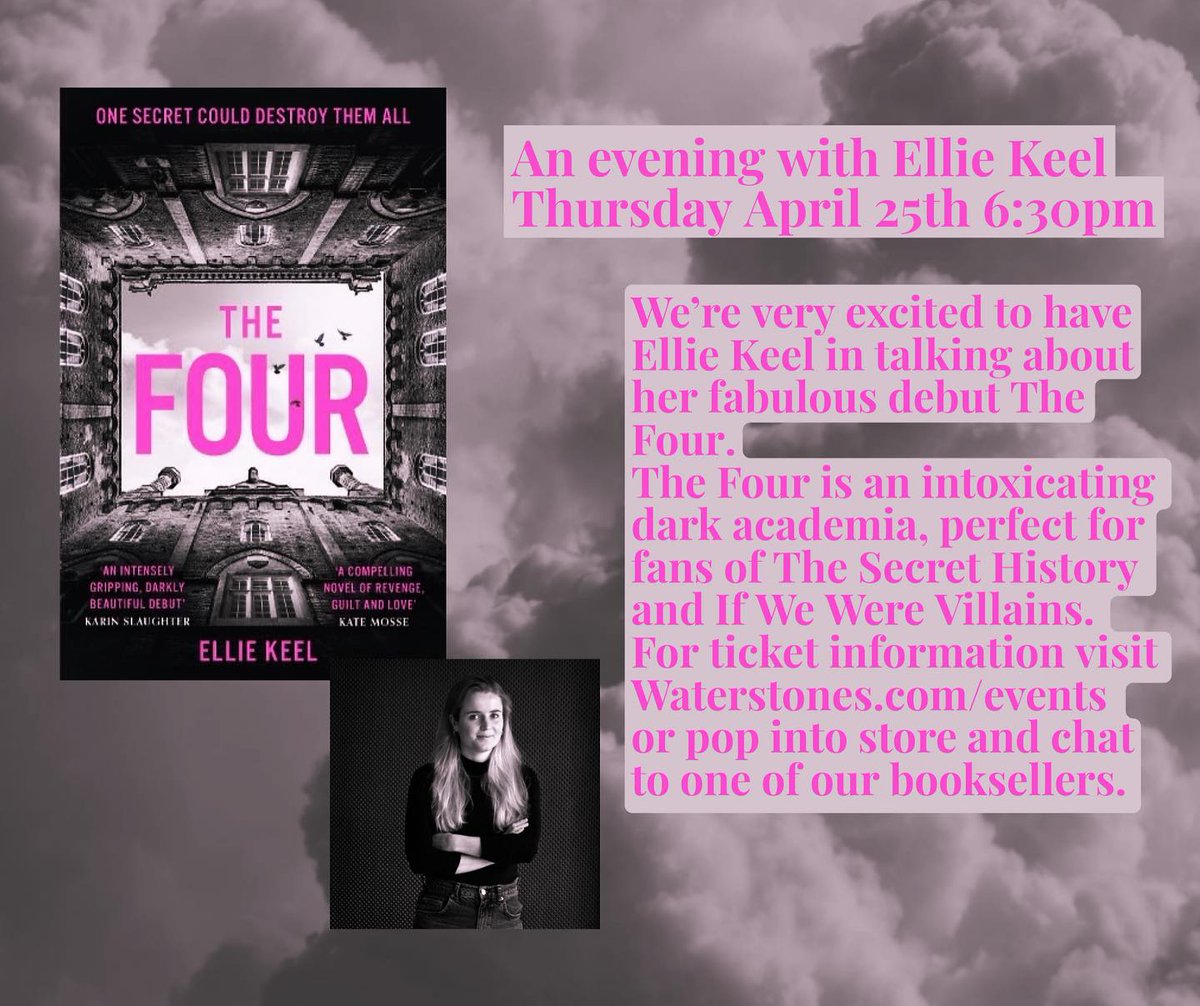 Join us in the shop to hear Ellie Keel discuss her debut novel The Four- a delicious dark academia book perfect for fans of The Secret History. Tickets £3 or £18 to include a copy of the book (RRP £16.99) 01271 374433 barnstaple@waterstones.com