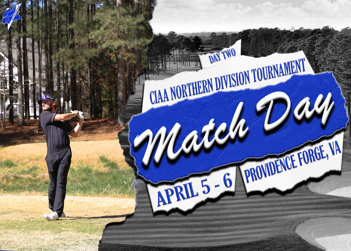 ⛳️| MATCH DAY CIAA Northern Division Tournament 🗓️ April 5-6 | Day Two ⌚️8:00 AM ⛳️ Brickshire Golf Club 📍 Providence Forge, VA