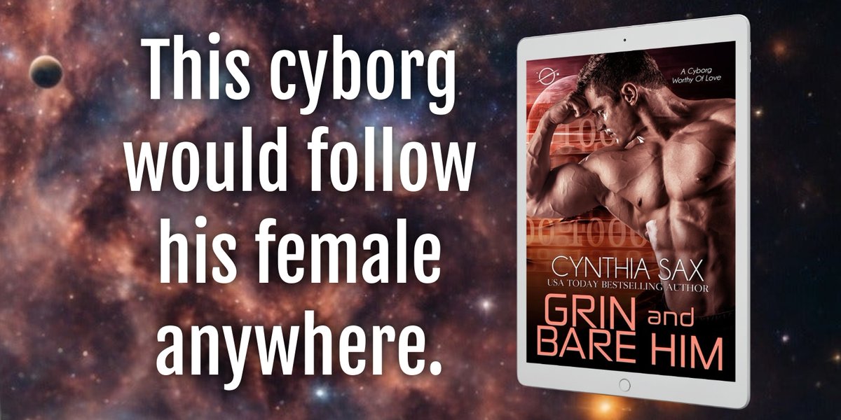 Grin And Bare Him This cyborg would follow his female anywhere. Buy today! Amazon: ow.ly/6nCt50KN8tX @AppleBooks : ow.ly/cQBZ50KN8tY @nookBN : ow.ly/Jijo50KN8u0 @kobo : ow.ly/uTIb50KN8tZ #AlienRomance