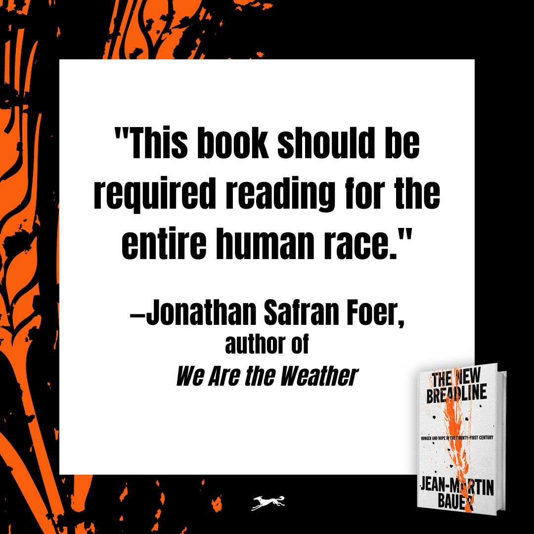 🌾 Jonathan Safran Foer has written extensively about how the foods we eat shape our world. Jonathan, thanks for reading my upcoming book, and for sharing such a heartfelt review ! THE NEW BREADLINE comes out June 25.