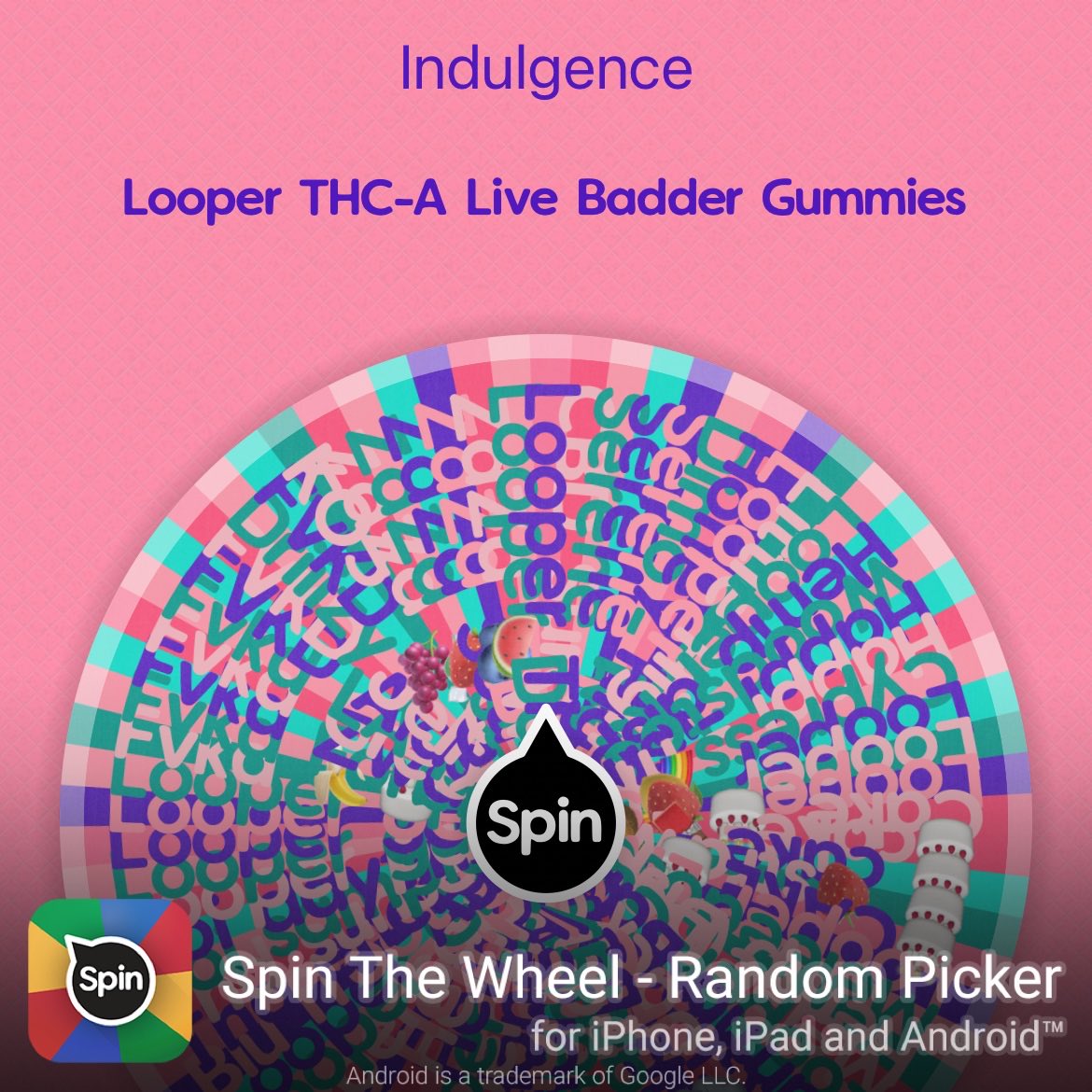 I rolled Looper THC-A Live Badder Gummies on Wheel of Indulgence! #SpinTheWheelApp #spinthewheel 👉 spinthewheel.app/download ⁦@thelooperverse⁩