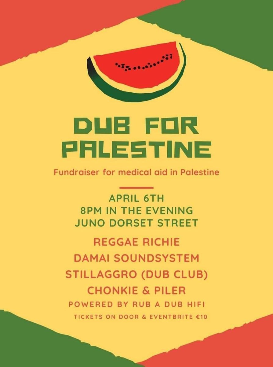 Rub-A-Dub Hifi up in Juno on Dorset Srreet later this evening. Tenner on the door for Medical Aid Palestine. map.org.uk/?form=FUNFXHDC…