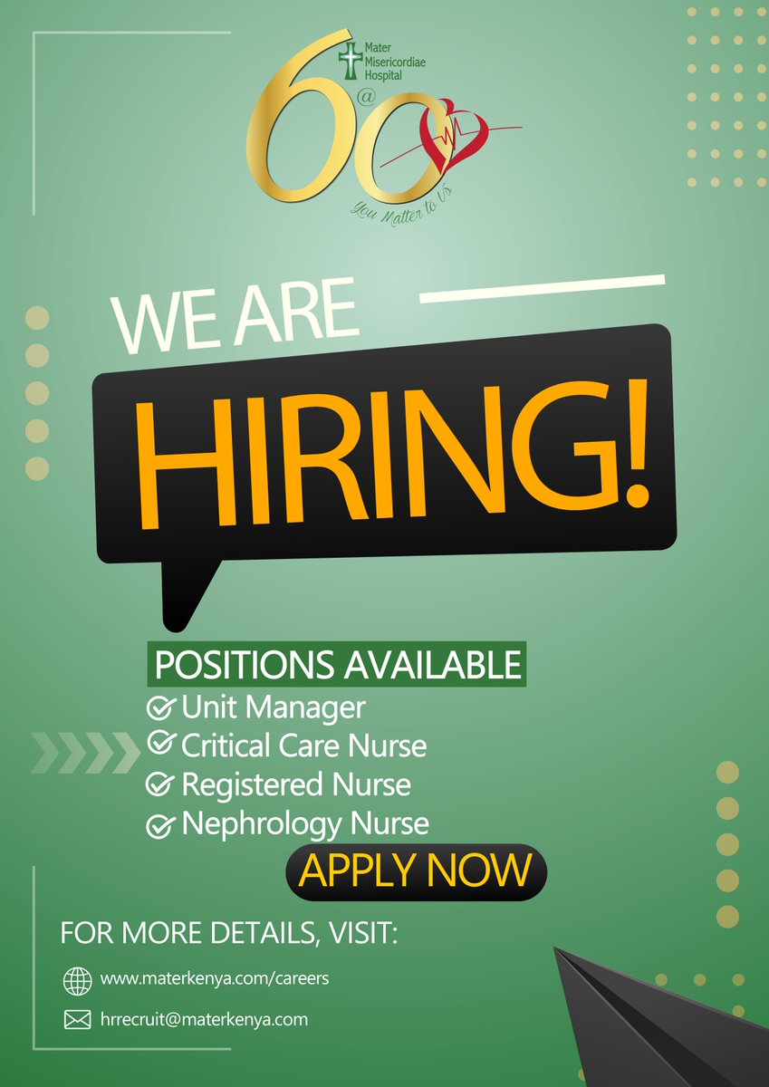 We are hiring: • Unit Manager • Critical Care Nurse • Registered Nurse • Nephrology Nurse Check materkenya.com/careers for details!