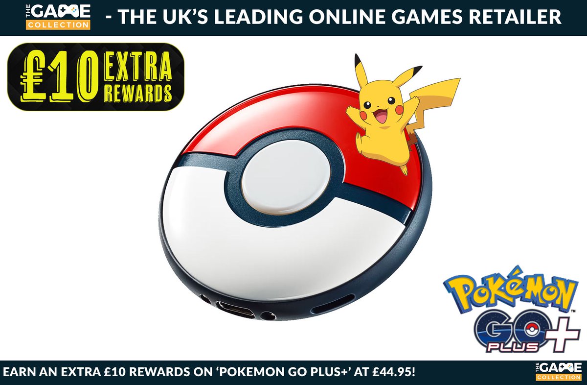 PIK-AND CHOOSE THE GAME COLLECTION! It's a no-brainer as a Pokémon trainer! Turn back your hat and upgrade your game to increase the reach of your Pokémon name! Earn an EXTRA £10 REWARDS on 'Pokémon Go Plus +' for £44.95! Right here at TGC! 👇 buff.ly/46p4eXG
