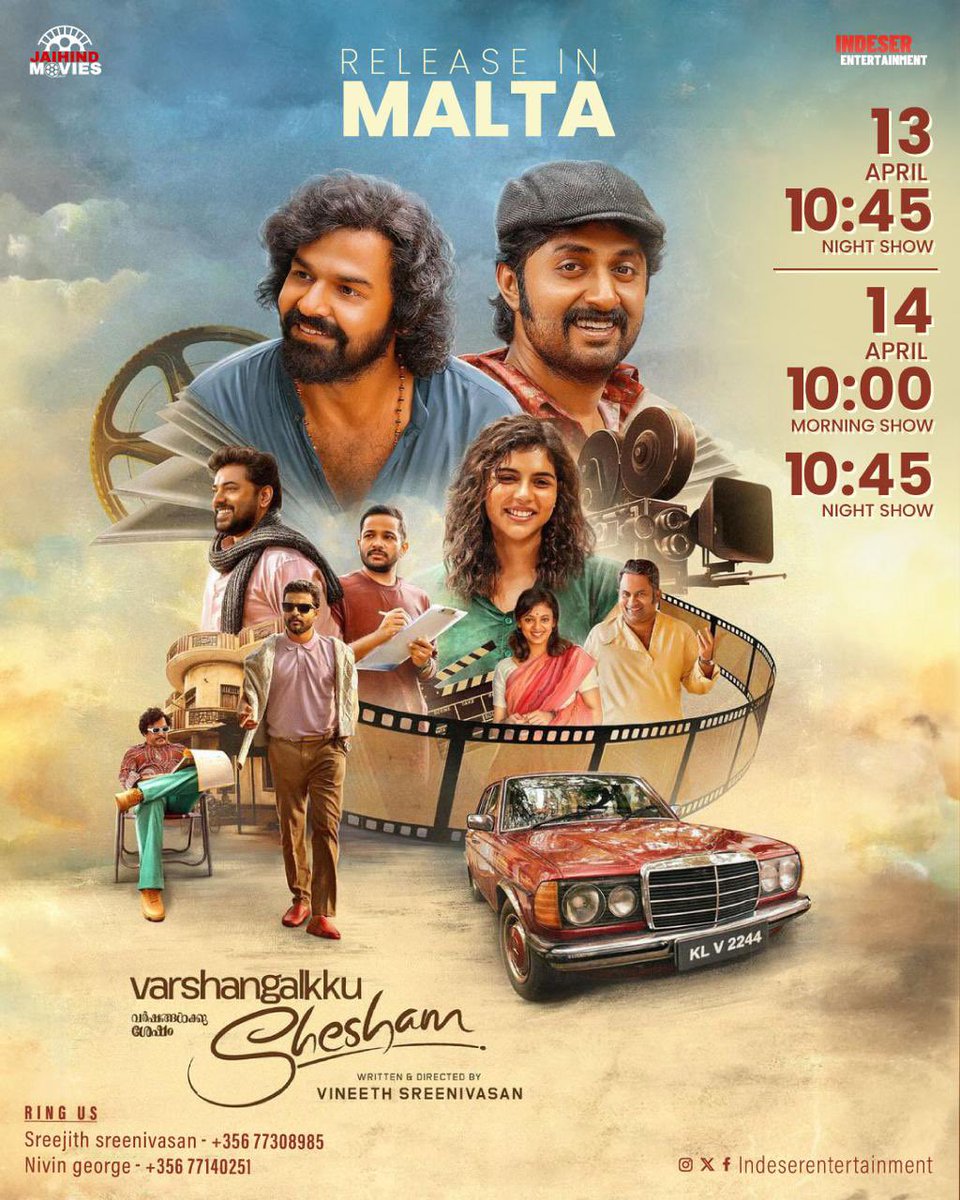 Varshagalkku Shesham

Malta show times 

@FilmsRft @AnwarRasheedEnt @AbGeorge_ @JaseelMhd_GOAT @MollywoodBo1 @MalayalamReview @Forumkeralam2 @Forumkeralam1 @KollywoodCinima @BOSouthIndian @Southwoodoffl