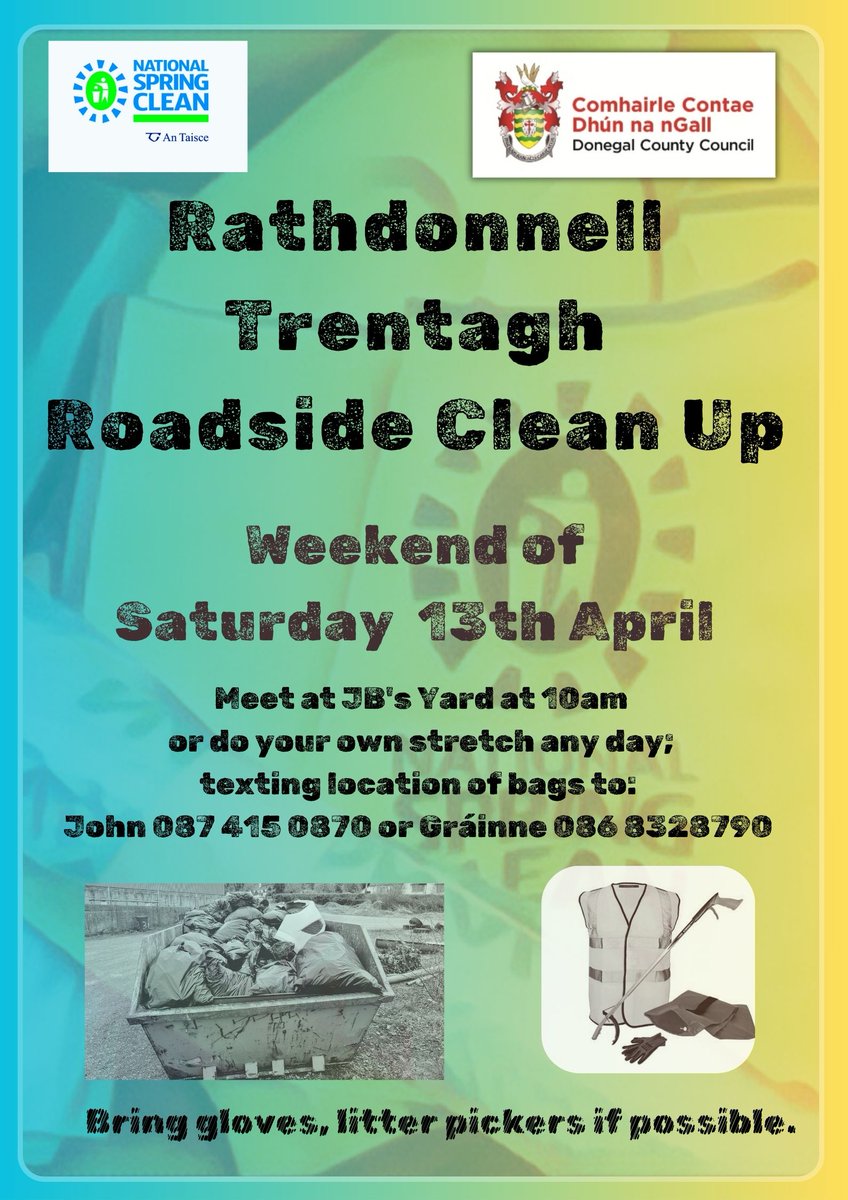 Clean-ups are underway as part of the big Donegal Clean-up campaign 2024. Come out and support the Rathdonnell Trentagh roadside clean-up on Saturday April 13th, every helping hand counts #Donegal #YourCouncil