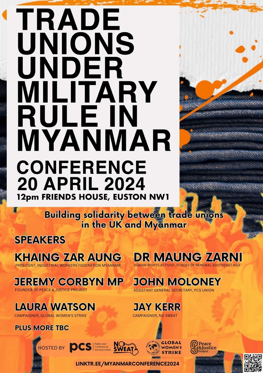 Two weeks until @jeremycorbyn joins @KhaingZarAung20 and Dr Maung Zarni to discuss the situation of workers in Myanmar and 3 years of brutal military rule. Join us @friendshouseldn on Saturday 20th April from midday. Register free now linktr.ee/myanmarconfere…