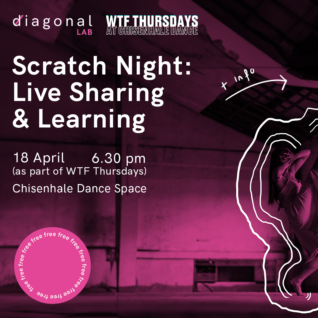 FINAL FEW TICKETS 📣 to join Diagonal Dance's very first Scratch Night ✨️ ~ Thursday, 18 April ~ 6:30PM ~ Chisenhale Dance Space 🔗 ow.ly/RLpB50QYRgn 🎫 FREE event, limited capacity. Booking in advance essential.
