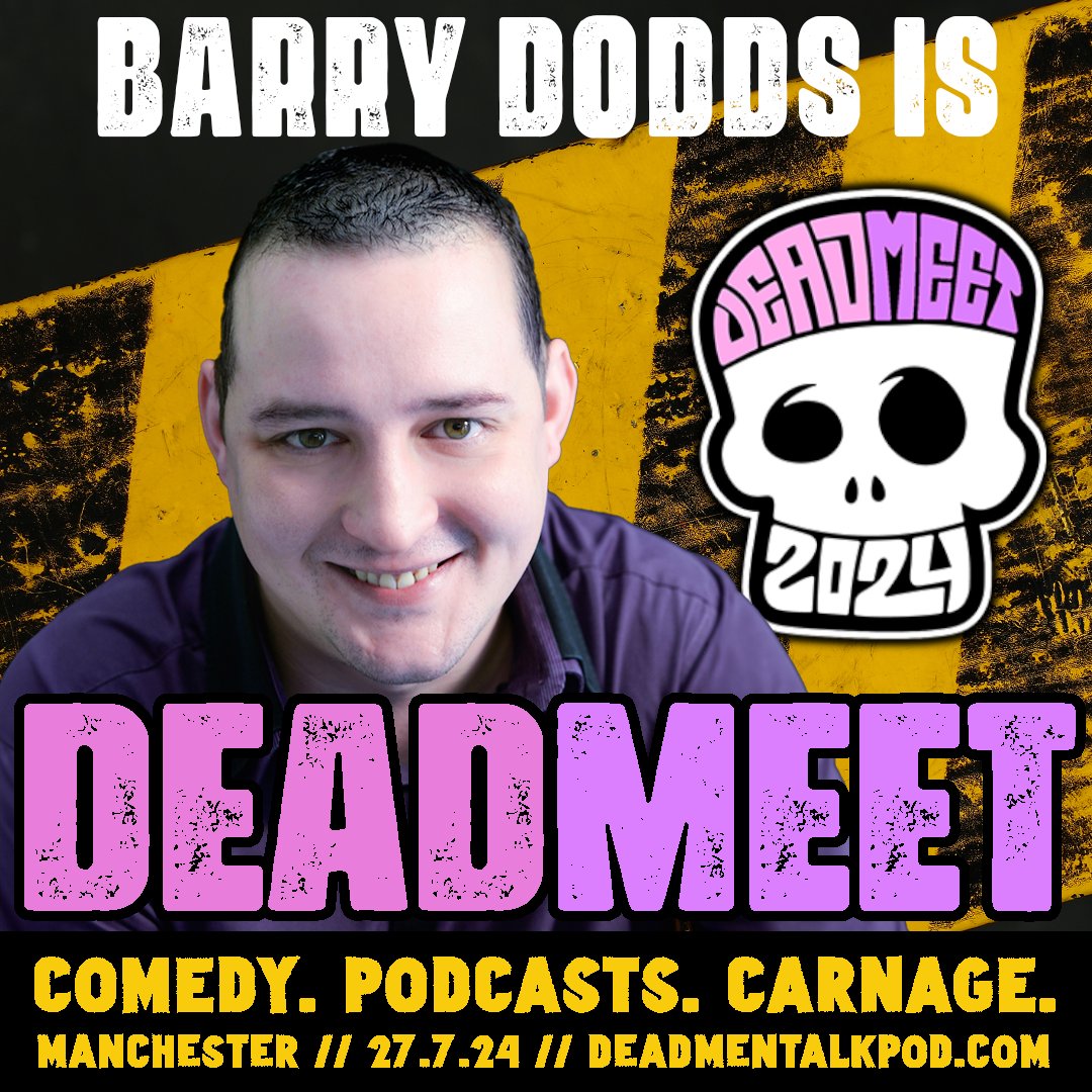 💀🚨ACT ANNOUNCEMENT🚨💀

@Barry_Dodds is #DEADMEET